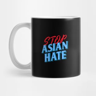 Stop Asian Hate Mug